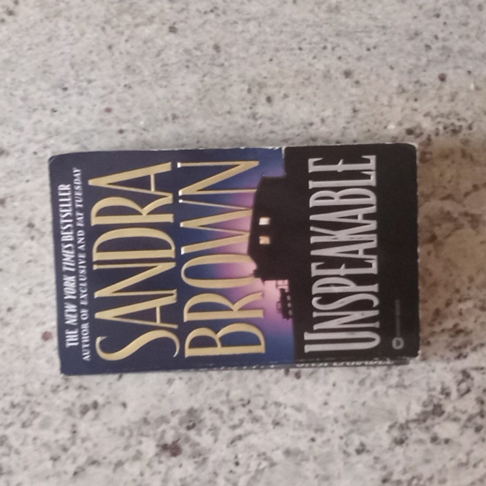 SUSPENSE BOOK ~| Unspeakable Sandra Brown